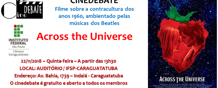 11_14 IFSP promove cinedebate sobre Across the Universe