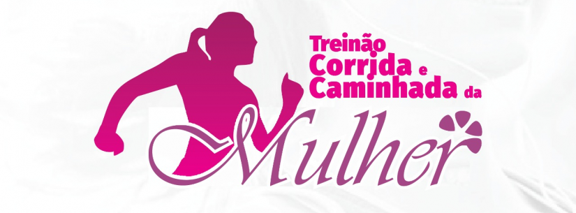 Caraguatatuba realiza Treinão, Caminhada e Corrida das Mulheres