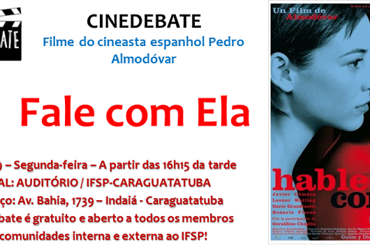 IFSP traz o filme “Fale com ela” como tema do próximo Cinedebate