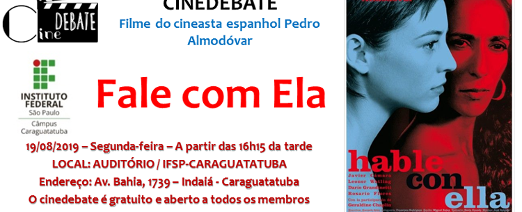 IFSP traz o filme “Fale com ela” como tema do próximo Cinedebate