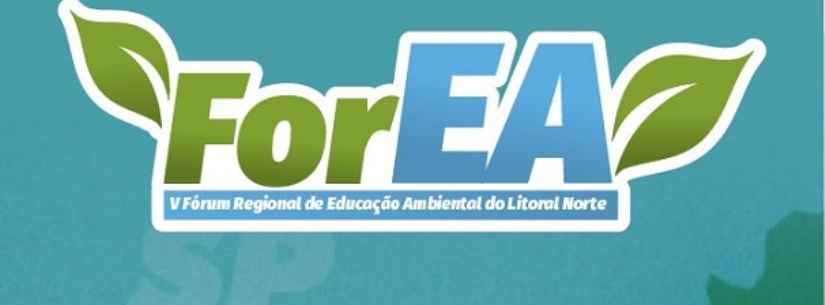 Caraguatatuba recebe V Fórum Regional de Educação Ambiental do Litoral Norte