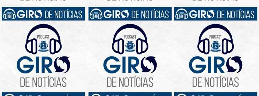 Prefeitura de Caraguatatuba dispõe de mais uma ferramenta para informar a população e turistas – Podcast Giro da Cidade