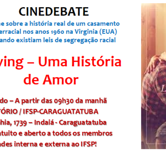 Instituto Federal traz o filme “Loving - Uma História de Amor” no Cinedebate