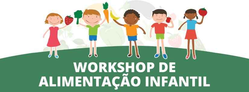 Banco de Alimentos de Caraguatatuba promoverá workshop sobre alimentação infantil