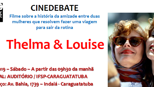 Instituto Federal traz o filme “Thelma & Louise” como tema do próximo Cinedebate