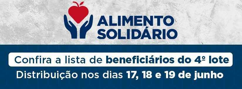 Confira a lista de beneficiários do 4º lote de cestas do Programa “Alimento Solidário”