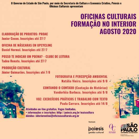 Governo do Estado de São Paulo abre inscrições para Oficinas Culturais on-line no mês de agosto