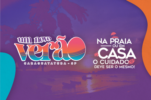 Prefeitura de Caraguatatuba lança campanha “Um novo Verão” para conscientizar turistas e moradores Prefeitura de Caraguatatuba lança campanha “Um novo Verão” para conscientizar turistas e moradores