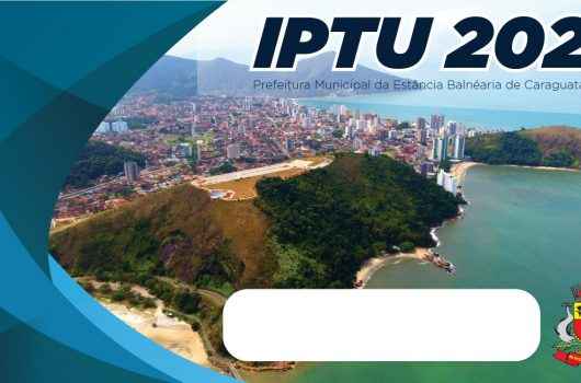 Cota única do IPTU 2021 com 10% de desconto vence dia 29 de janeiro em Caraguatatuba Cota única do IPTU 2021 com 10% de desconto vence dia 29 de janeiro em Caraguatatuba