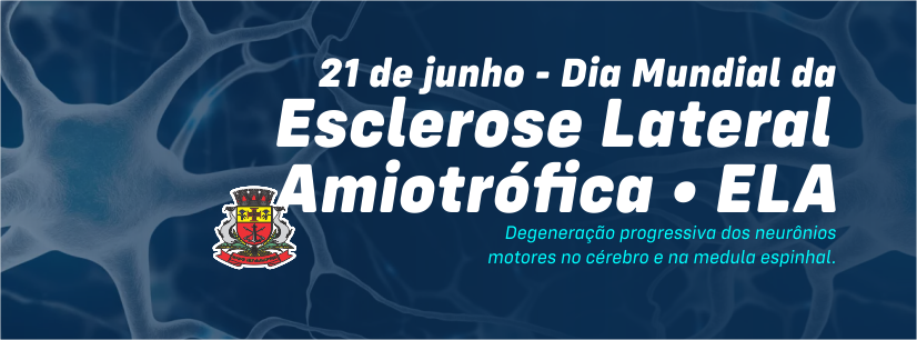 Dia Mundial de Conscientização da Esclerose Lateral Amiotrófica