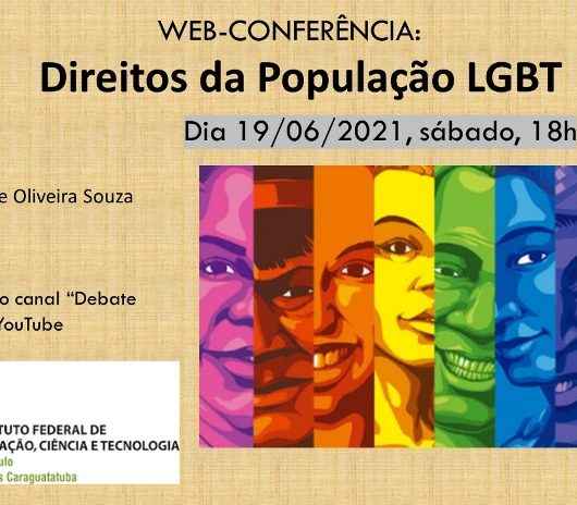 IFSP Caraguatatuba promove webconferência sobre a luta pelos direitos da população LGBT