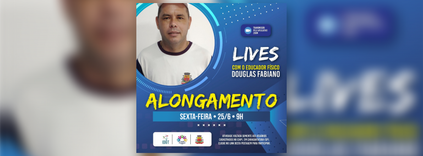 Ciapi promove live sobre Alongamento, nesta sexta (25)