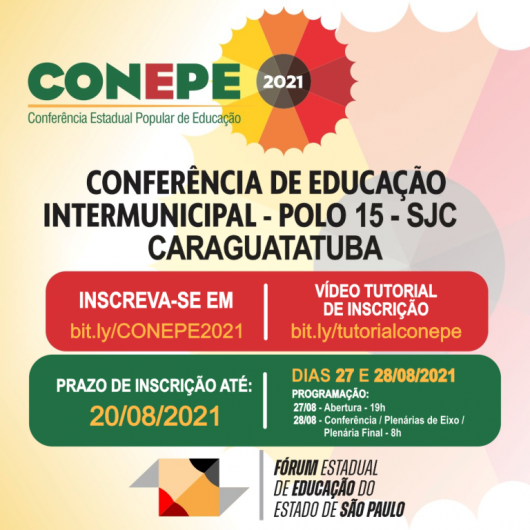 Abertas até 20 de agosto as inscrições para a Conferência Intermunicipal de Educação - Polo 15 (SJC)