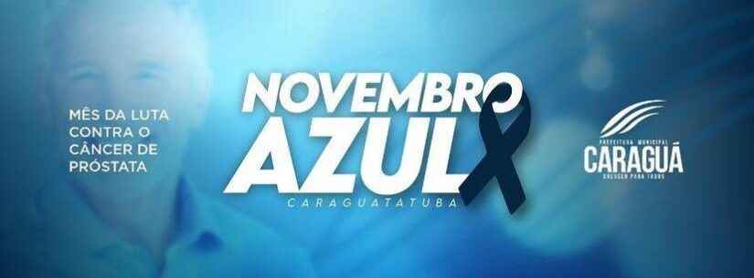 Unidades de especialidades médicas de Caraguatatuba promovem ações durante ‘Novembro Azul’