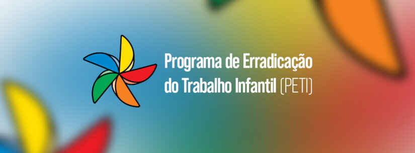 Prefeitura de Caraguatatuba retoma atendimento do Programa de Erradicação do Trabalho Infantil (PETI)