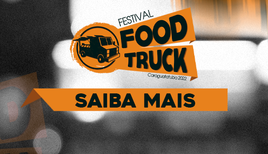 Festival de Food Truck agita Caraguatatuba de 11 a 15 de novembro