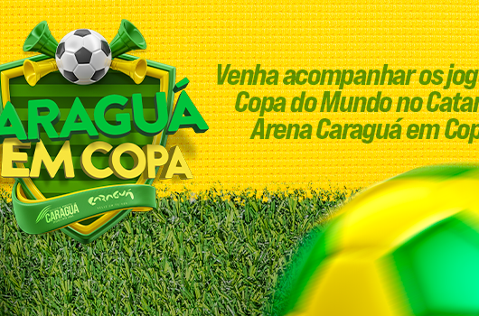 “Arena Caraguá em Copa” terá transmissão de jogos da Copa do Mundo na Praça da Cultura