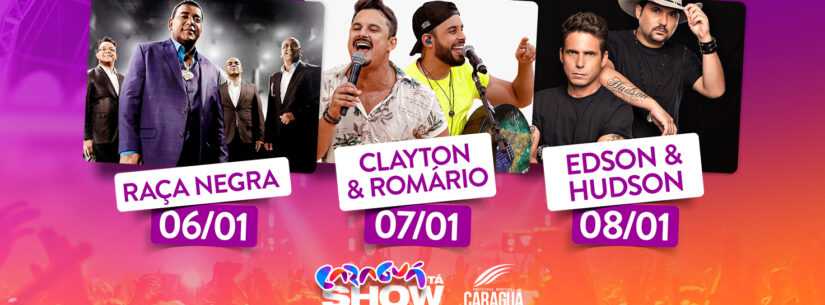 CARAGUÁ TÁ SHOW: Raça Negra, Clayton & Romário e Edson & Hudson são as atrações da semana em Caraguatatuba