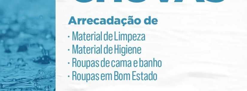 Fundo Social de Caraguatatuba arrecada doação para atender famílias desalojadas pelas fortes chuvas