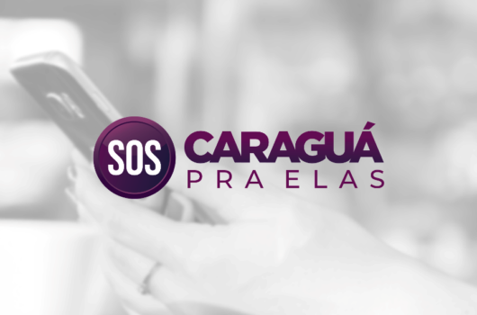 Caraguatatuba lança aplicativo SOS CARAGUÁ PRA ELAS com botão de emergência para mulheres vítimas de violência
