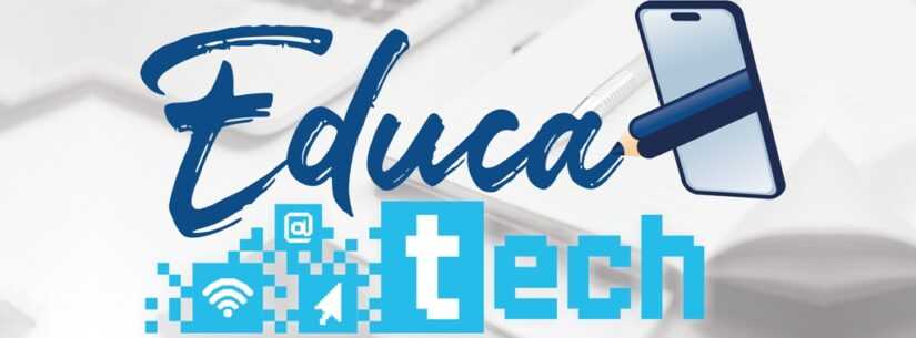 Caraguatatuba abre inscrições para a 4ª Edição do Educatech