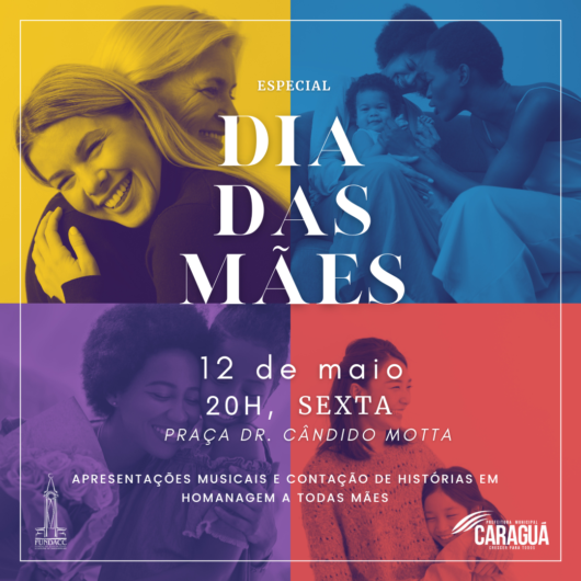 Especial Dia das Mães é nesta sexta-feira no Coreto