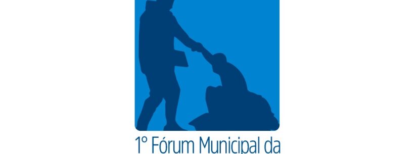 Prefeitura realiza 1º Fórum Municipal da Pessoa em Situação de Rua nesta quinta-feira