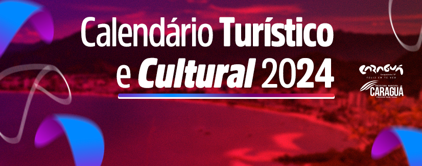 Prefeito de Caraguatatuba anuncia calendário de eventos 2024