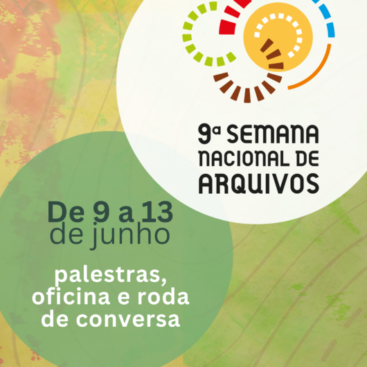 Caraguatatuba participa da 9ª Semana Nacional de Arquivos