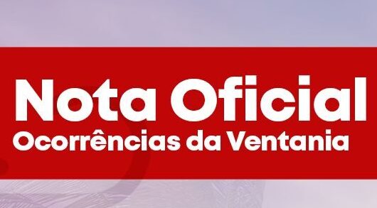 Nota Oficial - Ocorrências da Ventania