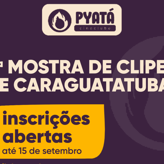 4ª Mostra de Clipes de Caraguatatuba está com inscrições abertas até 15 de setembro 4ª Mostra de Clipes de Caraguatatuba está com inscrições abertas até 15 de setembro