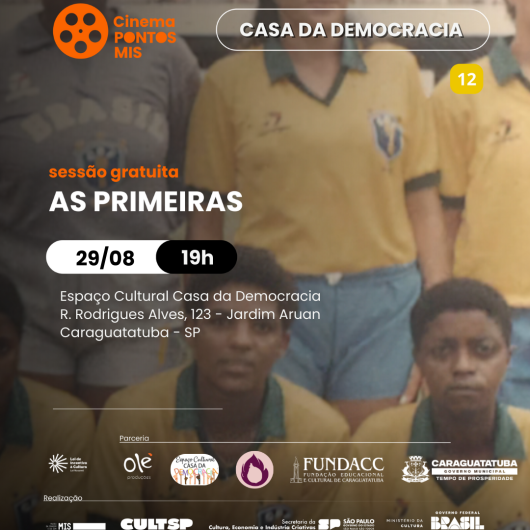 Documentário sobre primeira seleção feminina de futebol do Brasil é exibido na próxima semana em Caraguatatuba Documentário sobre primeira seleção feminina de futebol do Brasil é exibido na próxima semana em Caraguatatuba