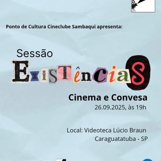 Videoteca Lúcio Braun recebe ‘Sessão ExistênciaS’ do Cineclube Sambaqui