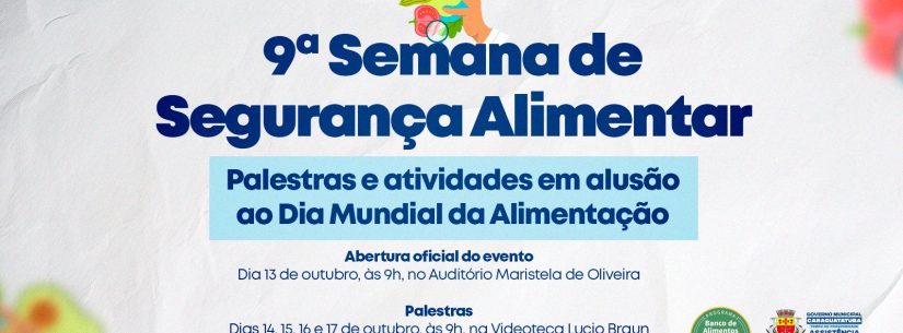 Programação da 9ª Semana de Segurança Alimentar começa na próxima segunda-feira em Caraguatatuba