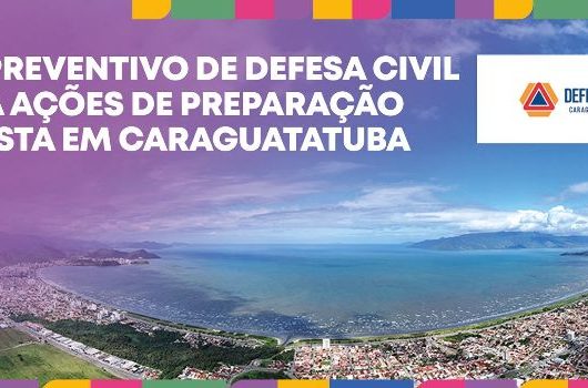 Plano Preventivo de Defesa Civil orienta ações de preparação e resposta em Caraguatatuba