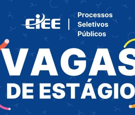 Fundacc e CIEE estão com inscrições abertas para Estágio nos níveis médio e superior